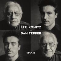 Lee Konitz Dan Tepfer Decade